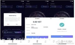 Ethereum TP Wallet：加密货币安全存储与管理的最佳